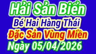 Bé Hai Hàng Thái, Tư Vấn Số Miền Nam vs Miền Bắc Tôm Khô, Cá Khô, Mực Khô, Trà Gừng Ngày 05/04/2026