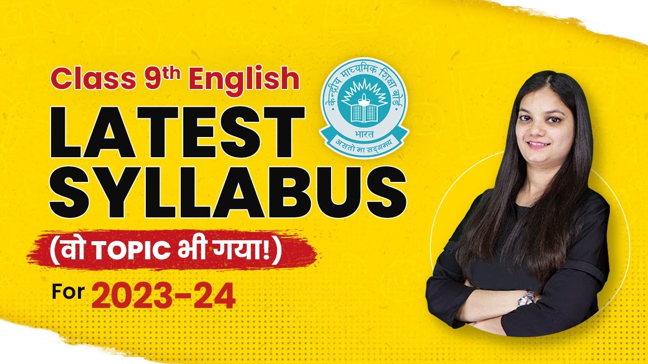 Class 9 English Syllabus 2023 24 | Class 9 English Syllabus 2023-24 ...