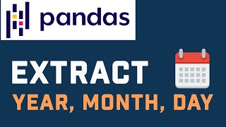 How To Extract Year, Month, Day From A Date Column With pandas Library (In Python)