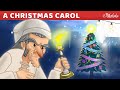 A Christmas Carol - Fairy Tales and Bedtime Stories For Kids English - Storytime