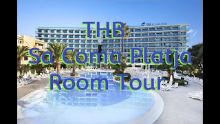 THB Sa Coma Platja Hotel Room Tour - Majorca (Mallorca) Spain