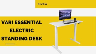 Vari Essential Electric Standing Desk Review: Elevate Your Workspace