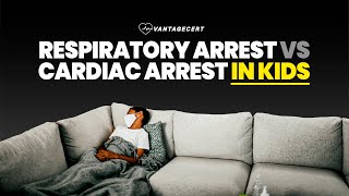 Respiratory Arrest vs Cardiac Arrest in Kids | Cardiac and Respiratory Emergency Care for Children