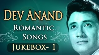 Best of Dev Anand Songs (HD) - Jukebox 1 - Top 10 Romantic Dev Anand Hits