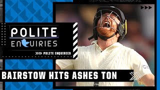 The Ashes, 4th Test, Day 3: Just how GOOD is Jonny Bairstow?! | #PoliteEnquiries