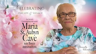 Celebration of Life and Legacy - MARIA St. AUBYN CAVE nee BOYCE