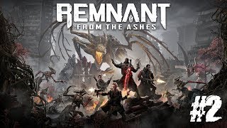 TITKOK A HAJLÉKTALANSZÁLLÓN... | Remnant: From the Ashes #2 (PC) - 08.22.