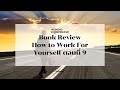 ep 2045 we 206 book review how to work for yourself ตอนที่ 9