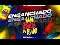 un poco de ruido enganchado lo mÁs escuchado mix peppe dj 🥳 😎