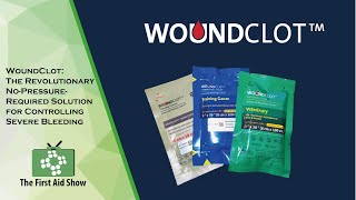 WoundClot: The Revolutionary No-Pressure-Required Solution for Controlling Severe Bleeding