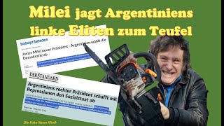 Javier Milei jagt Argentiniens linke Eliten zum Teufel