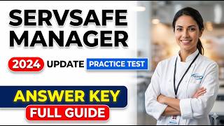 2026 ServSafe Manager Practice Test: Answer Key and Study Guide to Pass on Your First Try