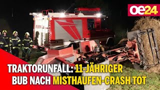 Traktorunfall: 11-Jähriger Bub nach Misthaufen-Crash tot