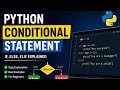 Conditional Statements in Python | if else elif Explained with Examples