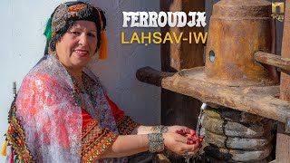 Ferroudja - Lahsav iw - Urar n lxalath - Chant Traditionnel Kabyle