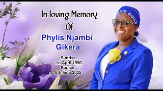 In Loving Memory of Phylis Njambi Gikera