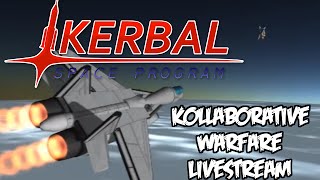 KSP Kollaborative Warfare Livestream : Fighters