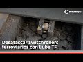 Desatascar Switchrollers ferroviarios con Interflon Lube TF