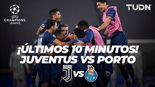 ¡UN FINAL DE INFARTO! Los últimos 10 minutos del Juventus vs Porto | Champions League 2021 | TUDN