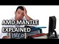 AMD Mantle as Fast As Possible AMD Mantle as Fast As Possible