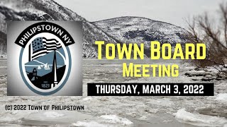 Philipstown Town Board Meeting March 3, 2022