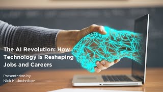 The AI Revolution: How Technology is Reshaping Jobs and Careers