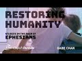 Restoring Humanity: Studies in Ephesians | Gabe Chan | 16 Jun | Elim Dunedin