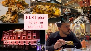 Best Ambience,Quality \u0026 Food Place To Eat In #Dombivli