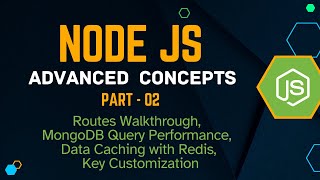 Node JS Advanced Concepts - Part 02 #nodejs #nodejsadvanced
