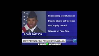 Air Force Senior Airman Roger Fortson Killed by Police in Florida