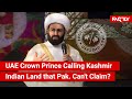 FACT CHECK: Viral Video Shows UAE Crown Prince Calling Kashmir Indian Land that Pak. Cannot Claim?