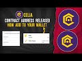 CELIA Contract Address Released | How to Add Address to Wallet #celia #listing #contractaddress