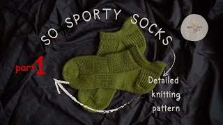 So Sporty Socks - Part 1: Detailed Video Guide for Knitting Short Sporty Socks with a Heel Tab