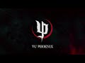 YU PHOENIX | INTRO