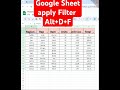 Google sheet Apply Filter short Cut key #googlesheets #filter #exceltips #spreadsheets