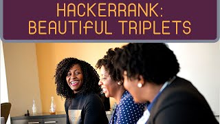 Beautiful Triplets | HackerRank (Python)
