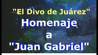Especial: "Homenaje a Juan Gabriel"