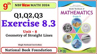 Class 9 Maths Chapter 8 Exercise 8.3 New Book| National Book Foundation Class 9 Maths | MathPhysics