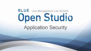 BLUE Open Studio: Application Security