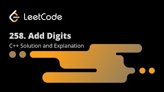 Leetcode 258. Add Digits (Solution + Explanation)