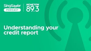 Understanding Your Credit Report
