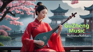 Discover the SECRET to a Calm Mind with Instrumental Music.❤️GUZHENG Music