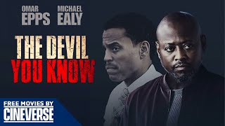 The Devil You Know | Full Free Movie | Crime Thriller | Omar Epps, Michael Ealy | Cineverse