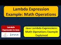 Lambda Expression Example: Math Operations | Lambda expression in Java