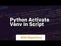 python activate venv in script