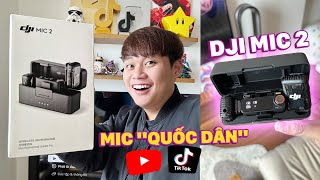 ĐẬP HỘP & TEST NHANH DJI MIC 2: MIC 