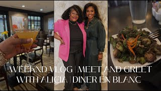 Weekend Vlog | Influencer Meet & Greet With Alicia Gettys| Solo Trip | Diner En Blanc