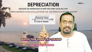 DEPRECIATION |WDV METHOD|HOW TO CALCULATE DEPRECIATION RATE EXPLAINED| PART- 6