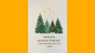 The Midland School Holiday Concert - December 15, 2023