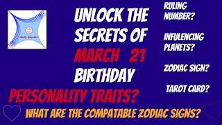 Unlocking March 21 Birth Secrets: A Journey to Self-Discovery #birthday #astrology #personality
